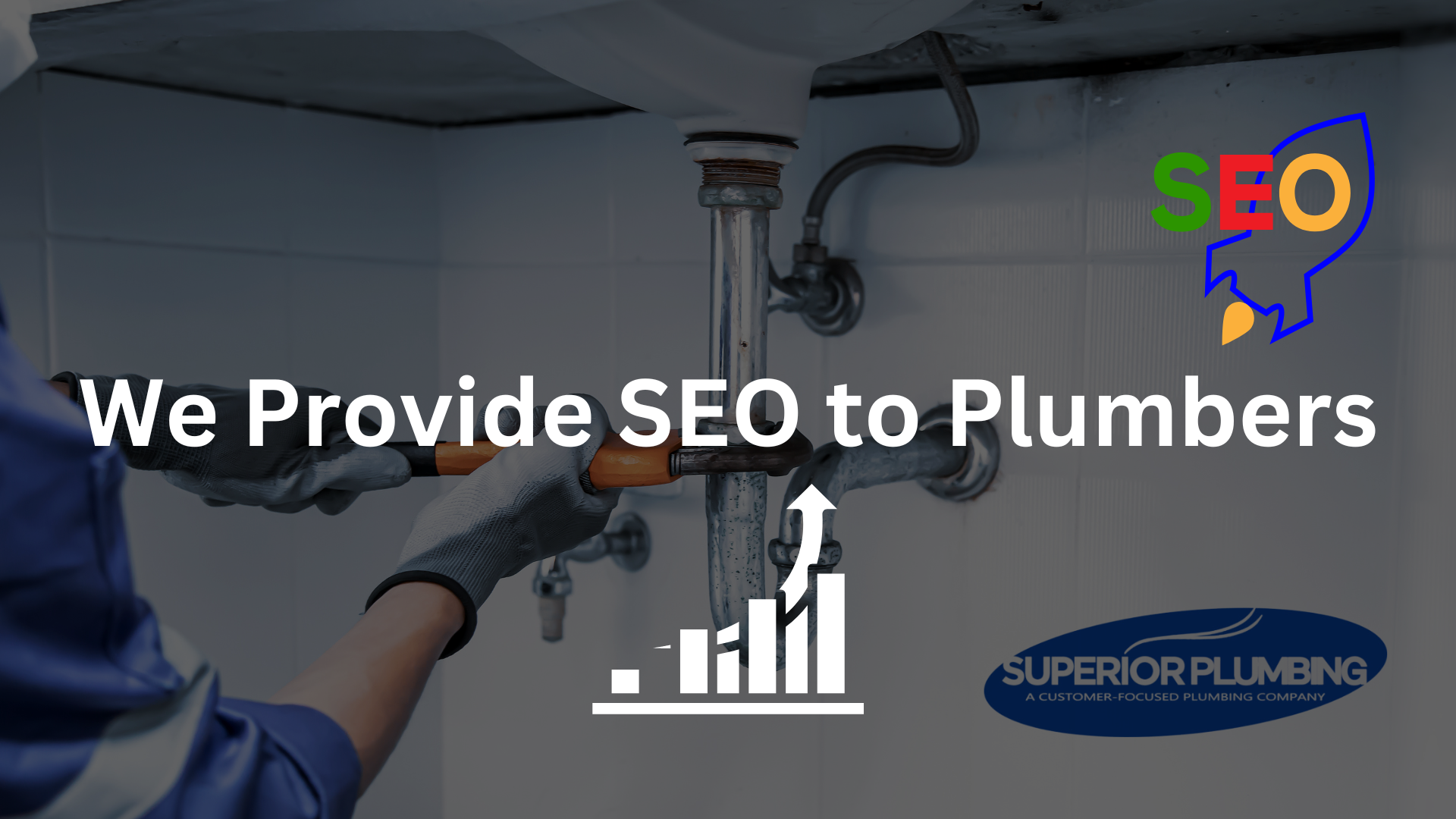 We Provide SEO to Plumbers