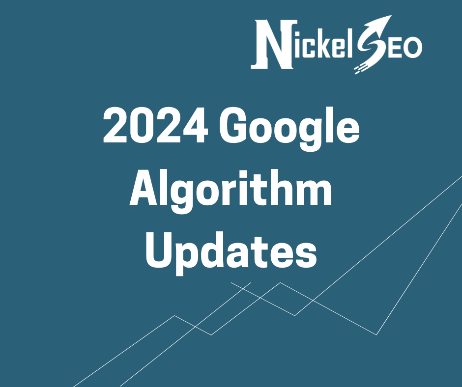 2024 Google Algorithm Updates