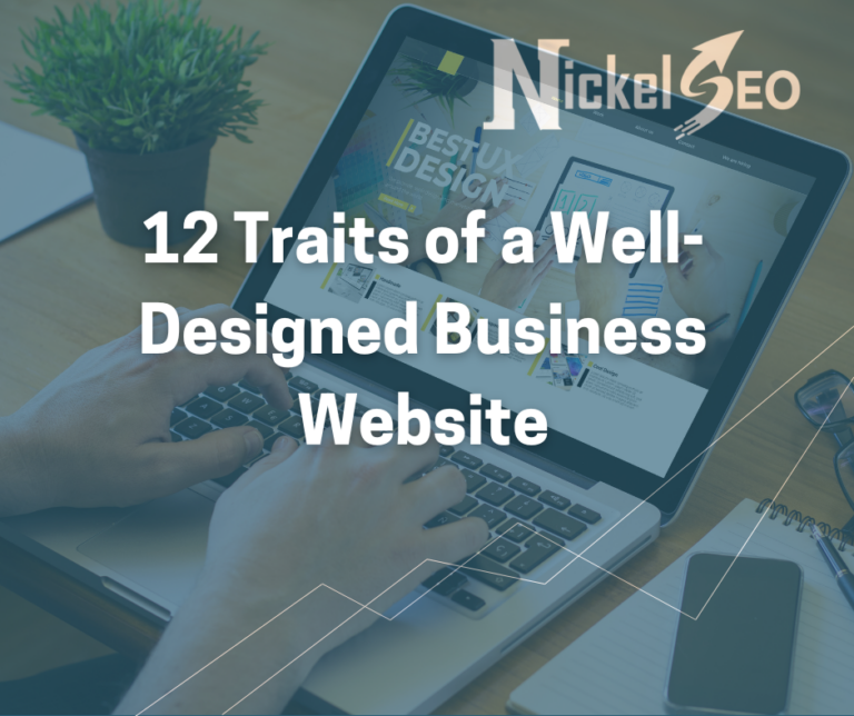 12 Traits of a Well-Designed Business Website