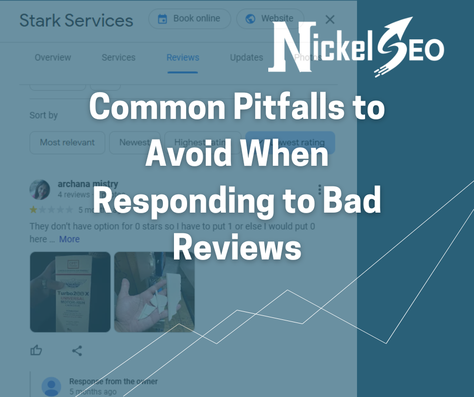 Common Pitfalls to Avoid When Responding to Bad Reviews