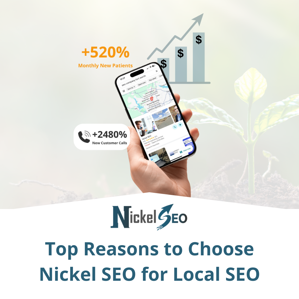 Top Reasons to Choose Nickel SEO for Local SEO